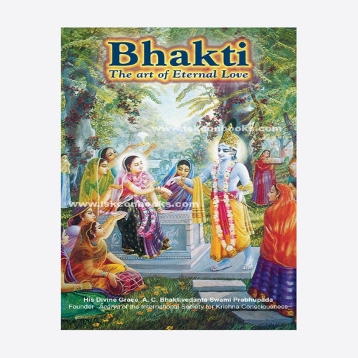 [ENG0BHAKTI] Bhakti-Art of Eternal Love : English