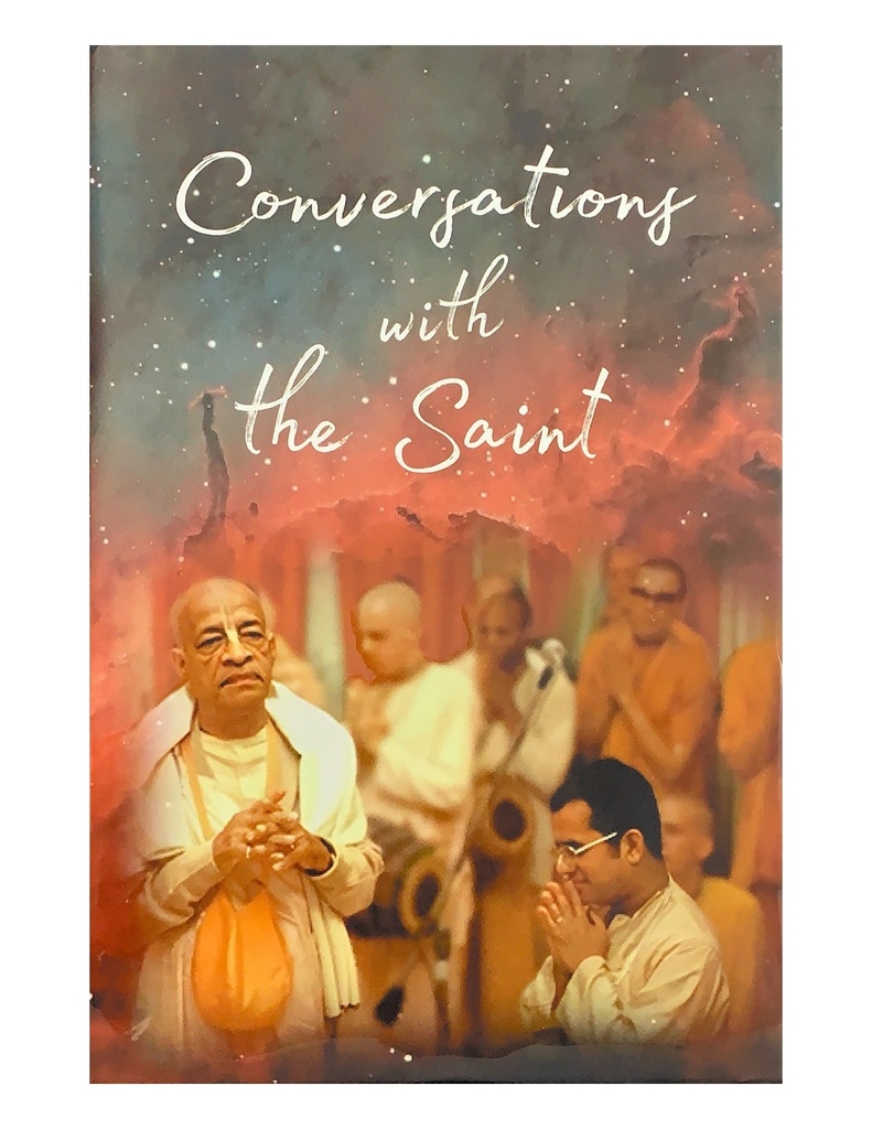 Conversations with the saint
